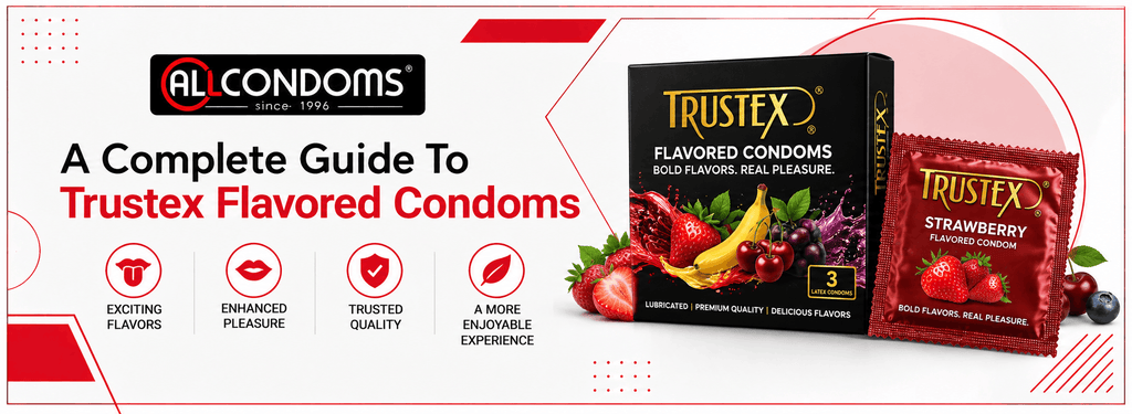 A Complete Guide To Trustex Flavored Condoms