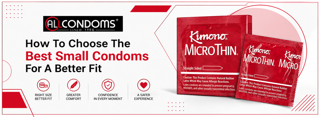 How To Choose The Best Small Condoms For A Better Fit
